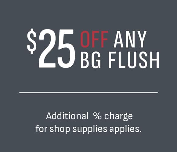 COUPON_$25 Off BG Flush